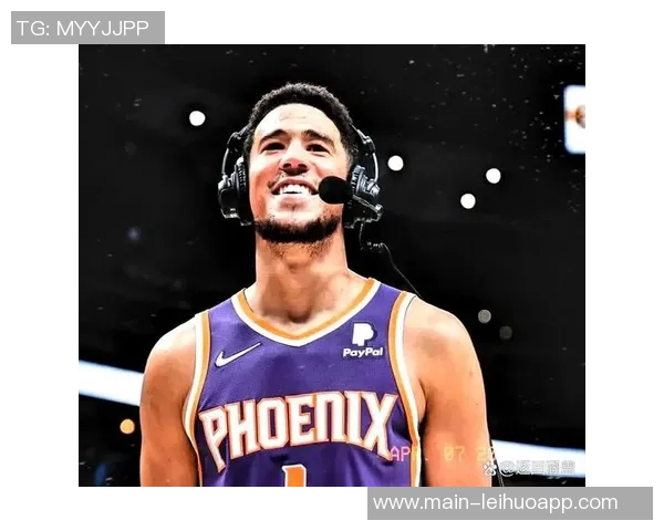 布克谈胶着比赛的重要性坚持不懈的精神是球队成功的基石