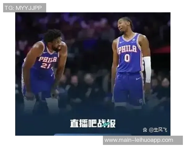 马克西赞恩比德打球风格更合理带动信任队友提升球队整体表现